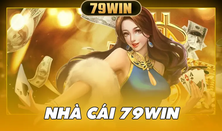 79WIN - Nhà Cái 79WIN - Trang Chủ Cá Cược Hàng Đầu